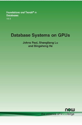 Database Systems on GPUs