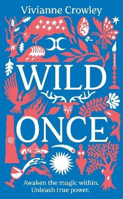 Wild Once - Doctor Vivianne Crowley