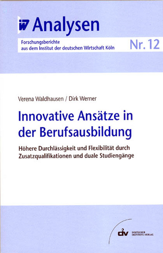Innovative Ansätze in der Berufsausbildung