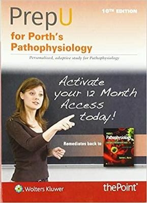PrepU for Porth’s Pathophysiology