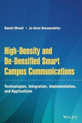 High-Density and De-Densified Smart Campus Communications