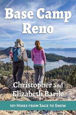 Base Camp Reno - Christopher Barile, Elizabeth Barile