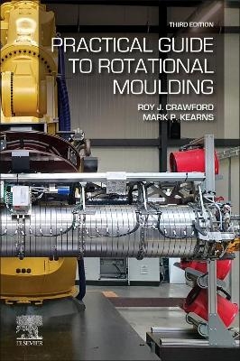 Practical Guide to Rotational Moulding