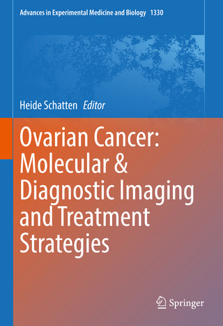 Ovarian Cancer: Molecular & Diagnostic Imaging and Treatment Strategies