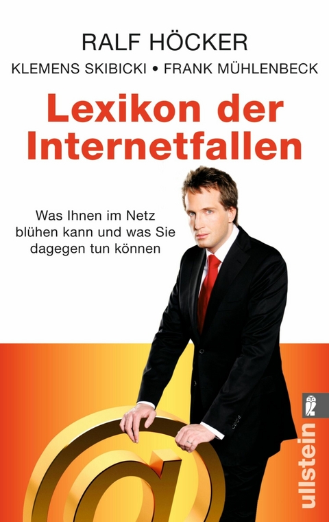 Lexikon der Internetfallen - Ralf H&ouml;cker, Klemens Skibicki, Frank M&uuml;hlenbeck