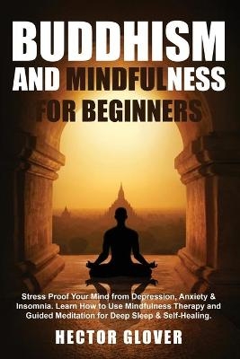 Buddhism and Mindfulness for Beginners