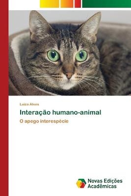 Intera&ccedil;&atilde;o humano-animal - Luiza Alves
