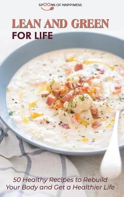 Lean and Green for Life -  Spoons of Happiness