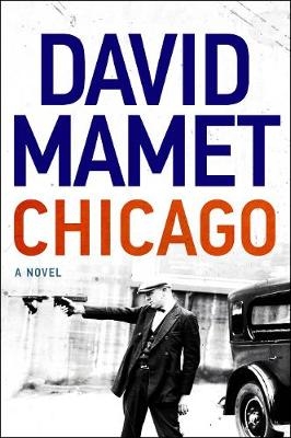Chicago - David Mamet