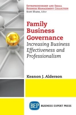 Family Business Governance - Keanon J. Alderson