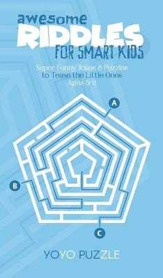 Awesome Riddles for Smart Kids -  Yoyo Puzzle