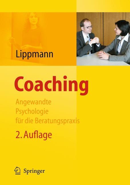 Coaching - Angewandte Psychologie f&uuml;r die Beratungspraxis - 