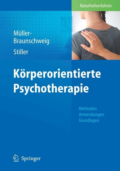 K&ouml;rperorientierte Psychotherapie - 