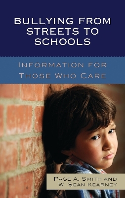 Bullying from Streets to Schools - Page A. Smith, Wowek Sean Kearney