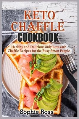 Keto Chaffle Cookbook