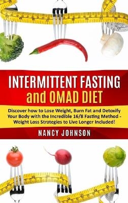 Intermittent Fasting and OMAD Diet - Nancy Johnson