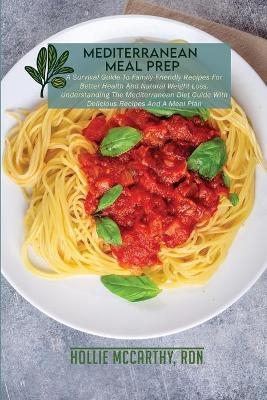 Mediterranean Meal Prep - Hollie RDN McCarthy