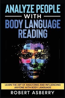 Analyze People With Body Language Reading