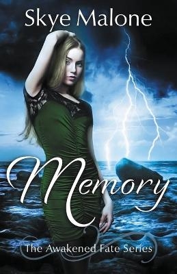 Memory - Skye Malone