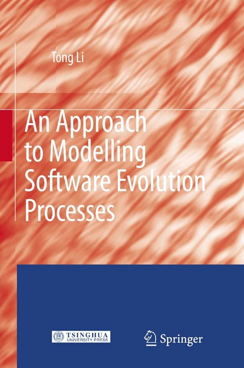 An Approach to Modelling Software Evolution Processes - Tong Li