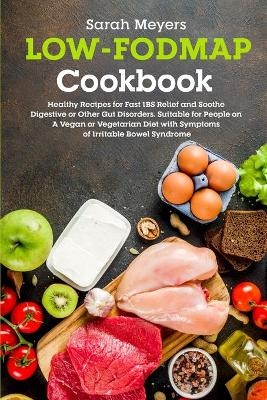Low-FODMAP Cookbook