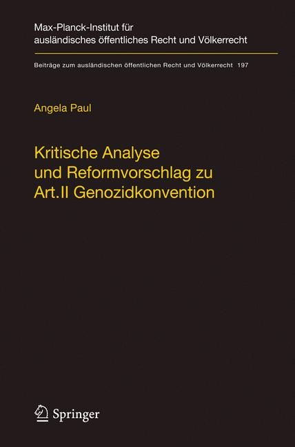 Kritische Analyse und Reformvorschlag zu Art. II Genozidkonvention - Angela Paul
