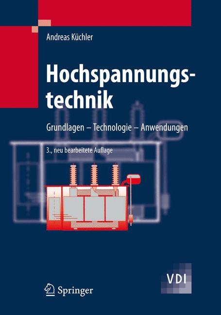 Hochspannungstechnik - Andreas K&uuml;chler
