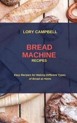 Bread Machine Recipes