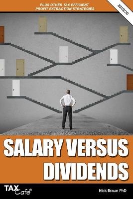 Salary versus Dividends & Other Tax Efficient Profit Extraction Strategies 2019/20