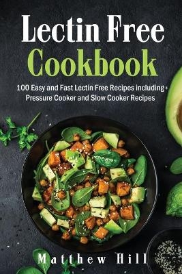 Lectin Free Cookbook