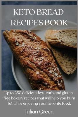 Keto Bread Recipes Book