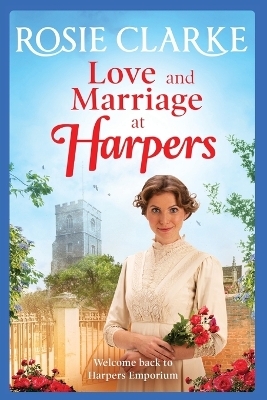 Love and Marriage at Harpers - Rosie Clarke