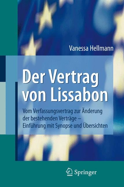 Der Vertrag von Lissabon - Vanessa Hellmann