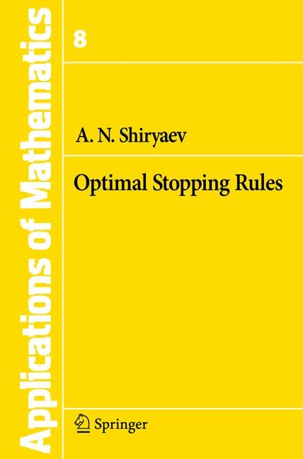 Optimal Stopping Rules - Albert N. Shiryaev