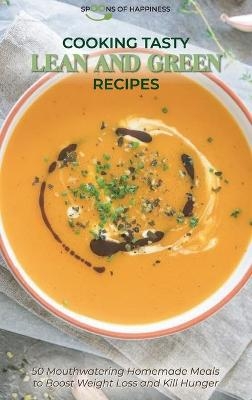 Cooking Tasty Lean and Green Recipes -  Spoons of Happiness