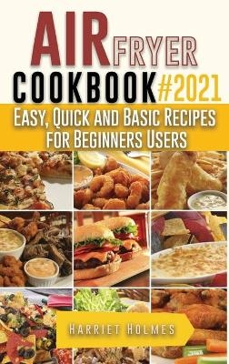 Air Fryer Cookbook #2021