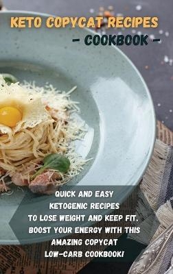 Keto copycat recipes - cookbook
