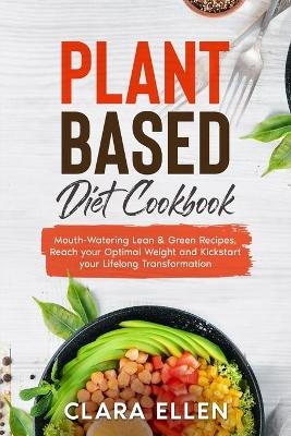 Plant-Based Diet Cookbook