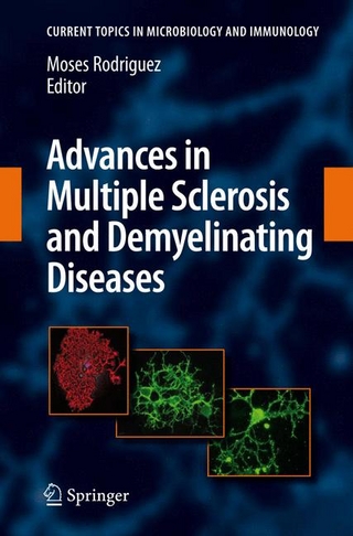 Advances in Multiple Sclerosis and Experimental Demyelinating Diseases