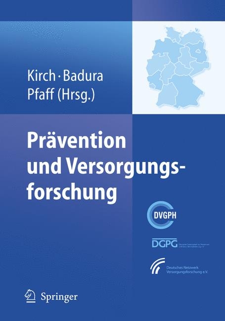 Pr&auml;vention und Versorgungsforschung - 