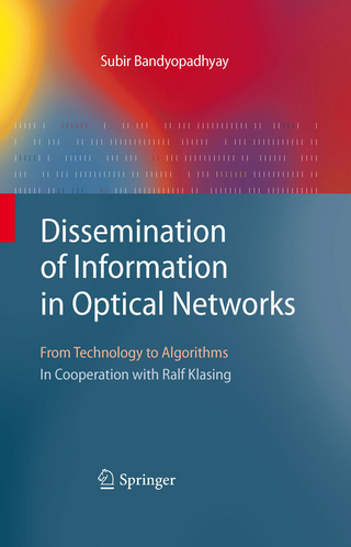 Dissemination of Information in Optical Networks: