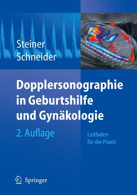 Dopplersonographie in Geburtshilfe und Gyn&auml;kologie - 