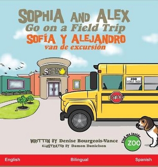 Sophia and Alex Go on a Field Trip