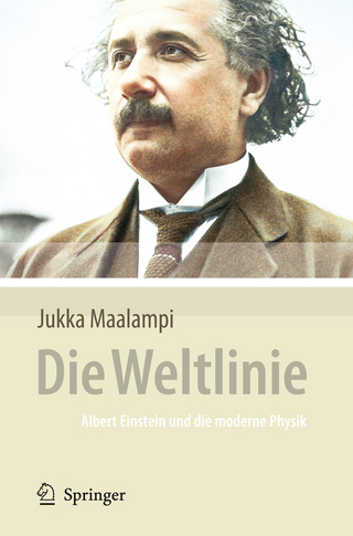 Die Weltlinie - Albert Einstein und die moderne Physik