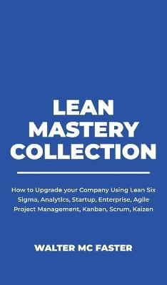 Lean Mastery Collection - Walter MC Faster