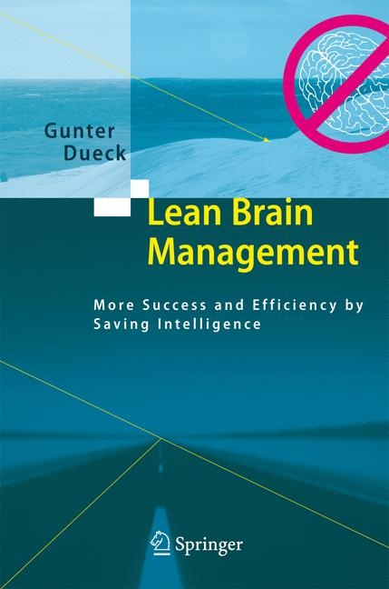 Lean Brain Management - Gunter Dueck