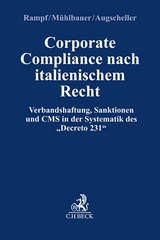 Corporate Compliance nach Italienischem Recht - Marco Rampf, Tamara M&uuml;hlbauer, Miriam Augscheller
