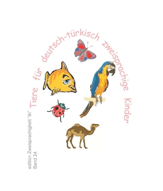 Tiere für deutsch-türkisch zweisprachige Kinder