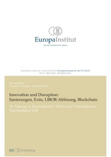 Innovation und Disruption: Sanierungen, Exits, LIBOR-Abl&ouml;sung und Blockchain - 