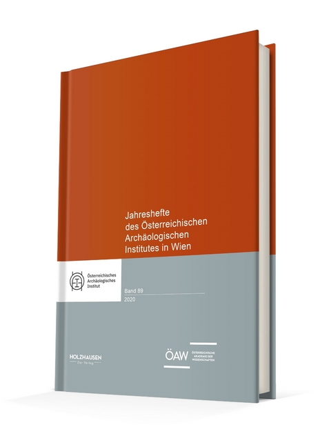 Jahreshefte des &Ouml;sterreichischen Arch&auml;ologischen Institutes in Wien 89, 2020
